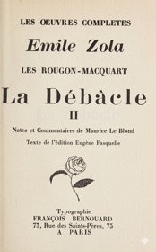 Page de titre de La Débâcle, tome II dans l'édition Bernouard des Œuvres complètes d'Émile Zola, avec la rose stylisée caractéristique des éditions de François Bernouard